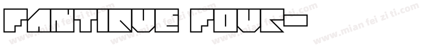 Fantique Four字体转换